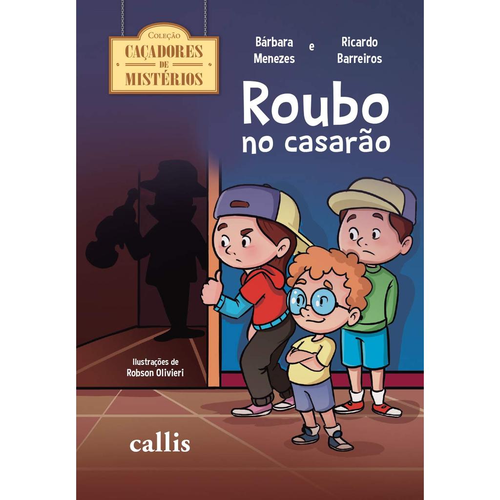 Livro Roubo No Casarão: 01 - USADO