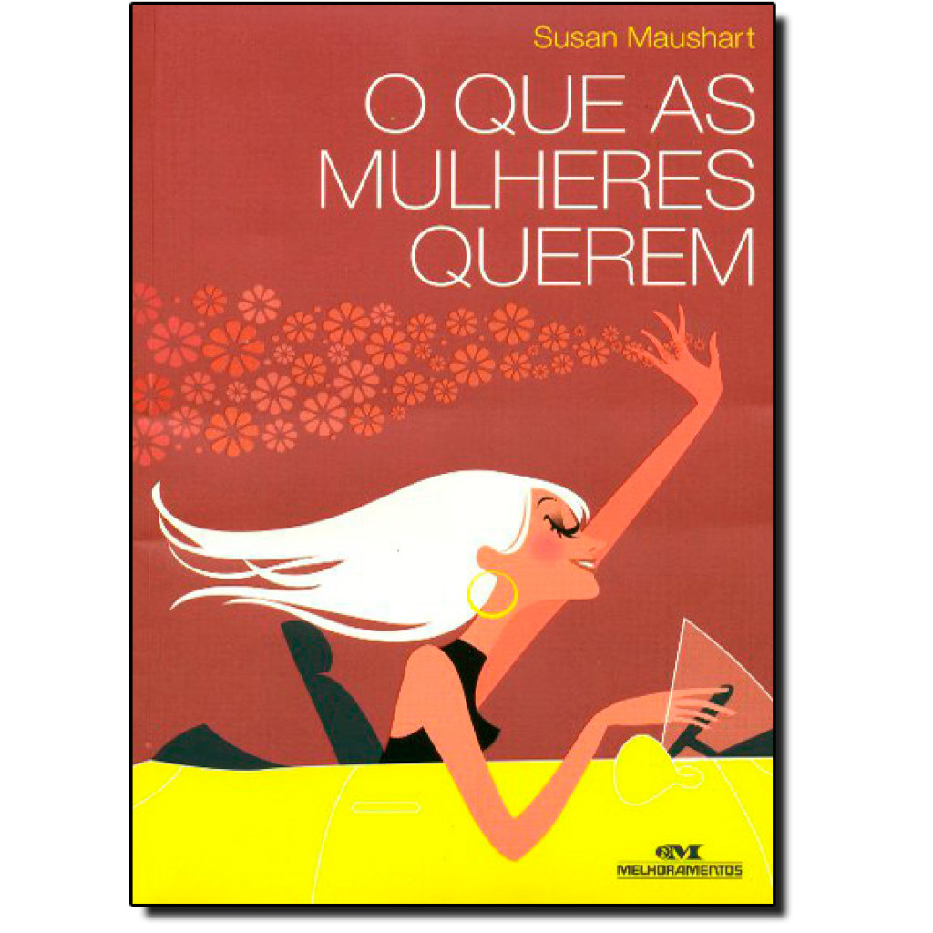 Que as Mulheres Querem, O
