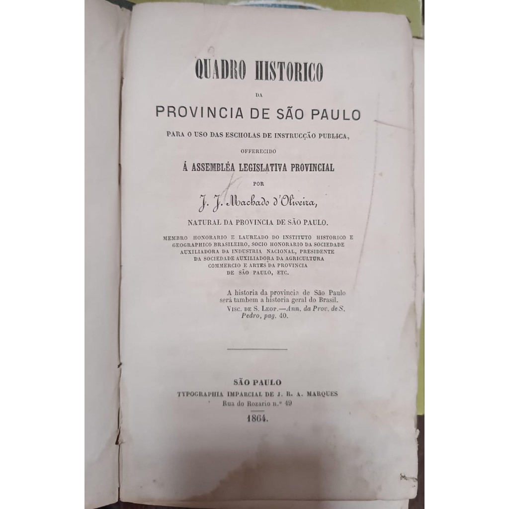 Quadro histórico da província de São Paulo 1864 de J J Machado d`Oliveira 7552590