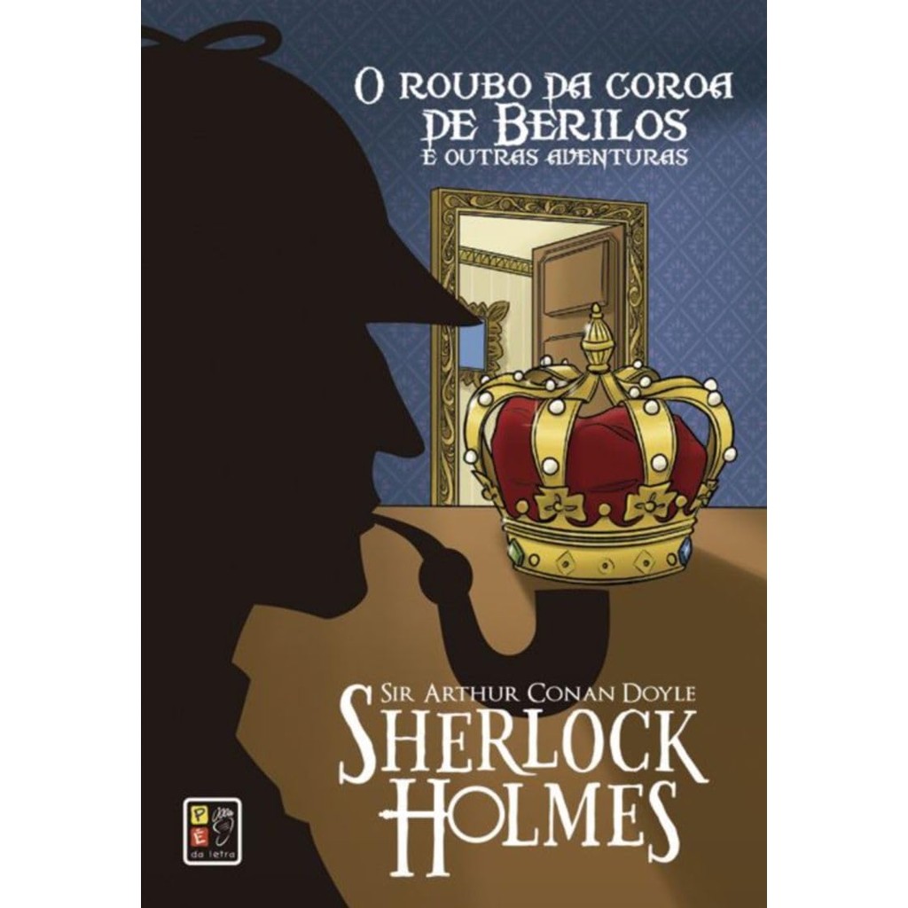Sherlock Holmes | o Roubo da Coroa Capa Dura