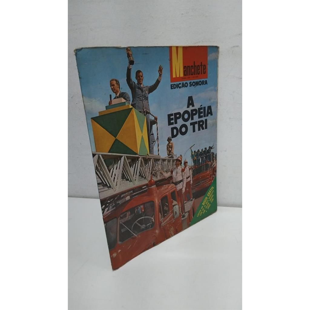 REVISTA MANCHETE EDIÇÃO SONORA  - A EPOPEIA DO TRI autor MANCHETE