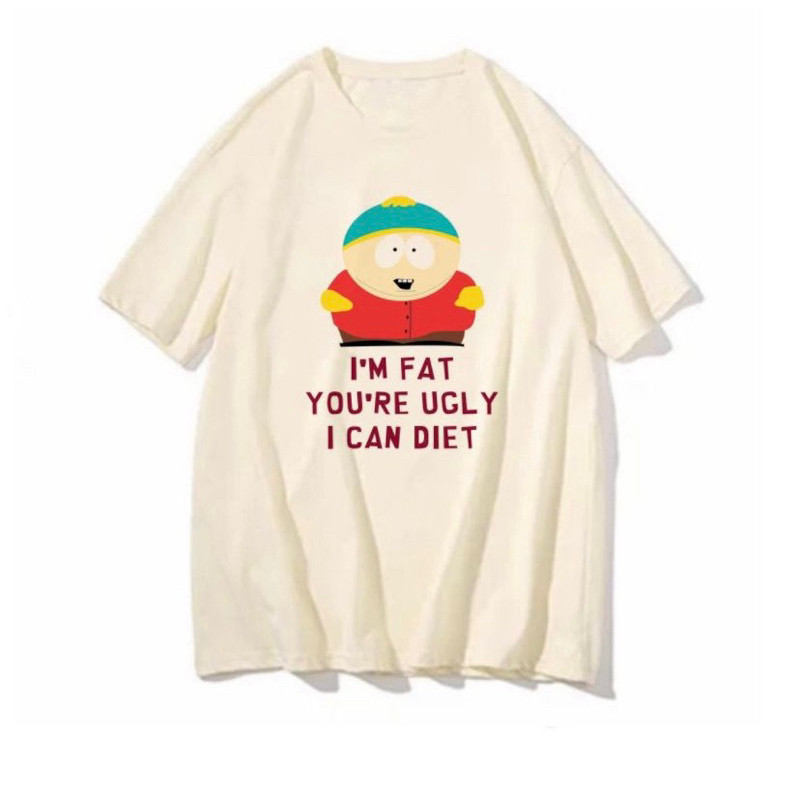 camiseta premium south park 100% Algodão Frase EU SOU GORDO VOCÊ É FEIO, EU POSSO FAZER DIETA meme moda