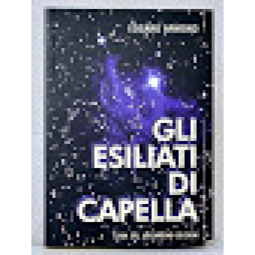 Esiliati di Capella, Gli
