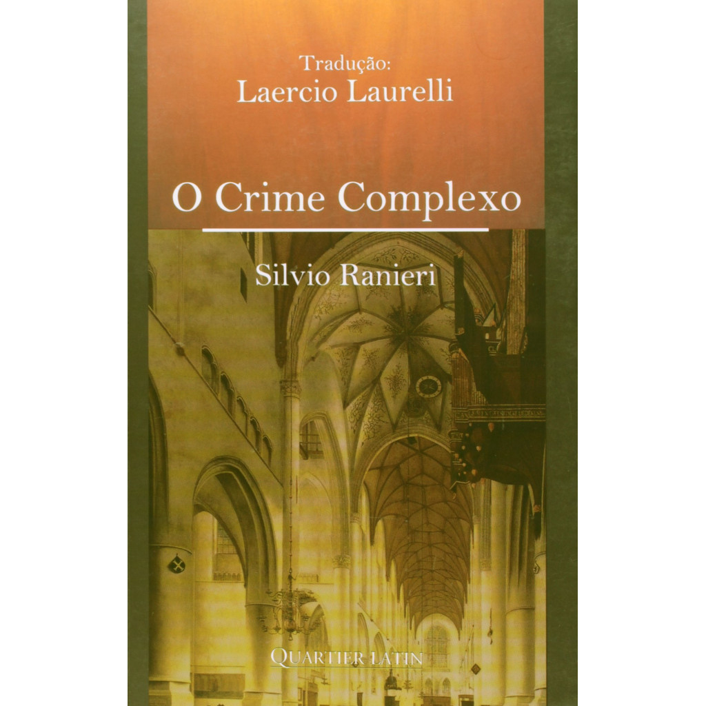 CRIME COMPLEXO, O