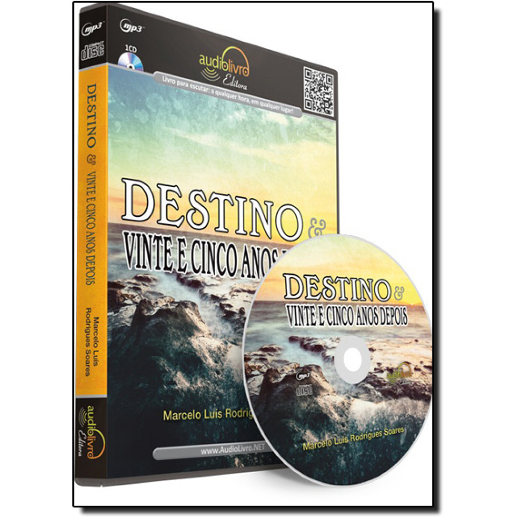 Destino & Vinte e Cinco Anos Depois - Audiolivro