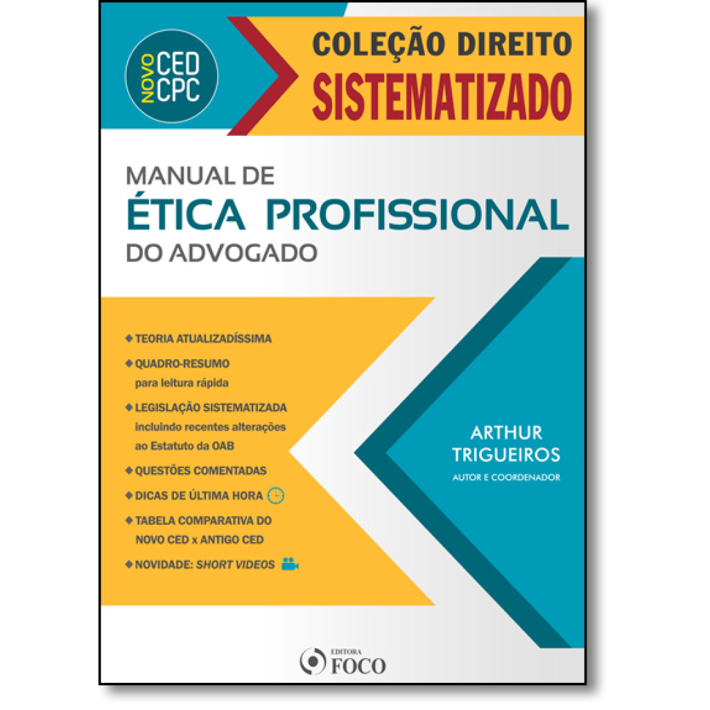 Manual de Ética Profissional do Advogado - Coleção Direito Sistematizado