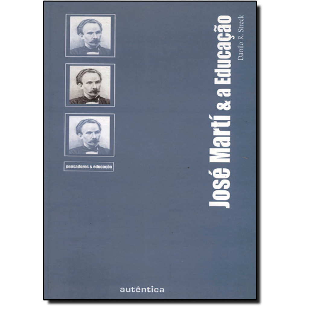 José Martí & a Educação