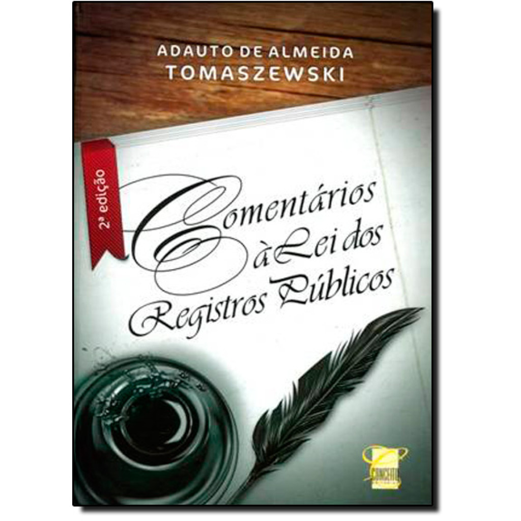 Comentário a Lei dos Registros Públicos