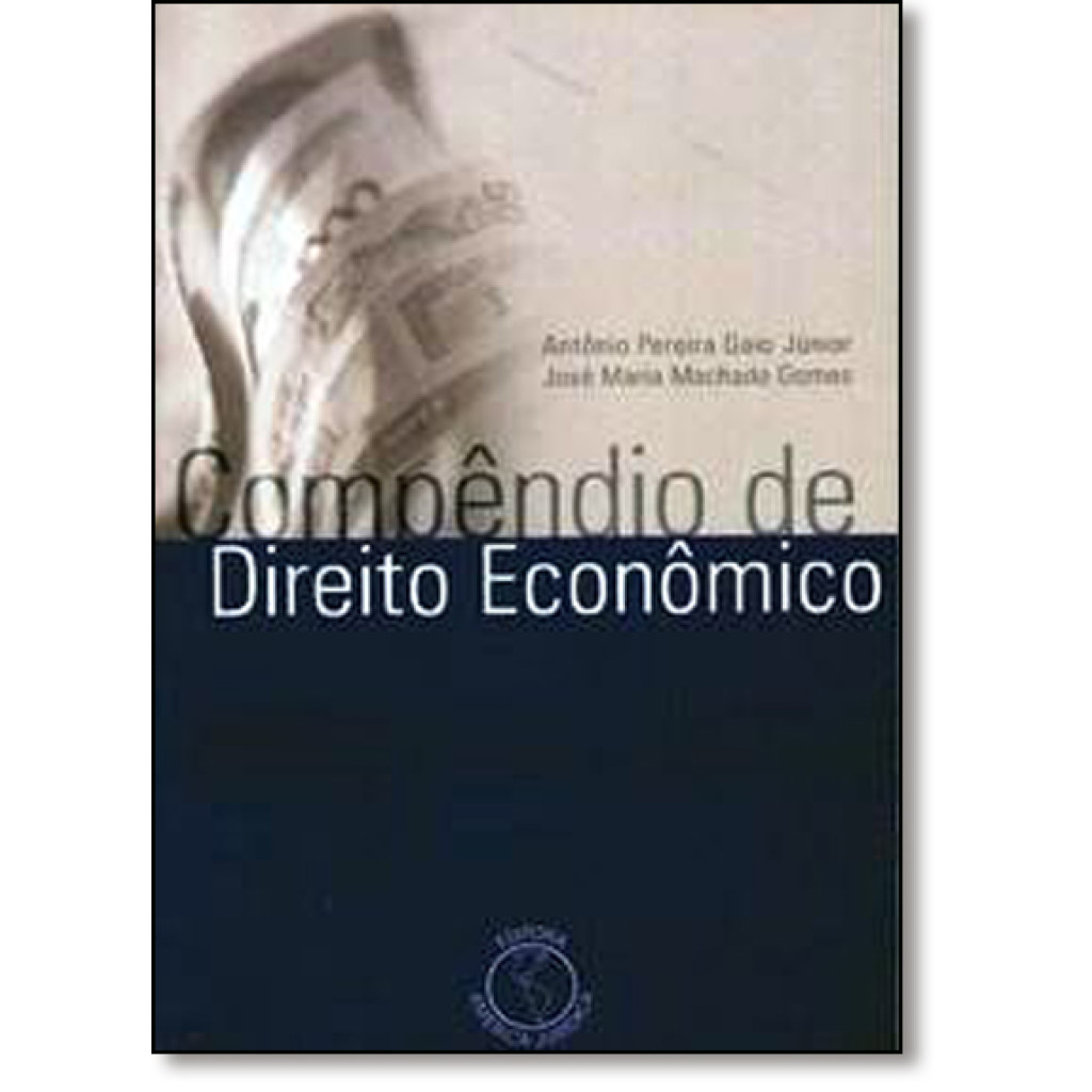 Compêndio de Direito Econômico