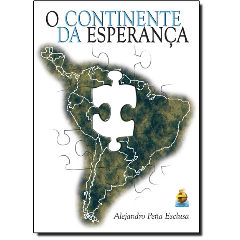 Continente da Esperança, O
