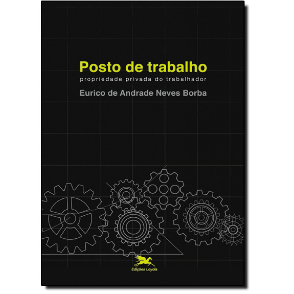 Posto de trabalho - Propriedade privada do trabalhador