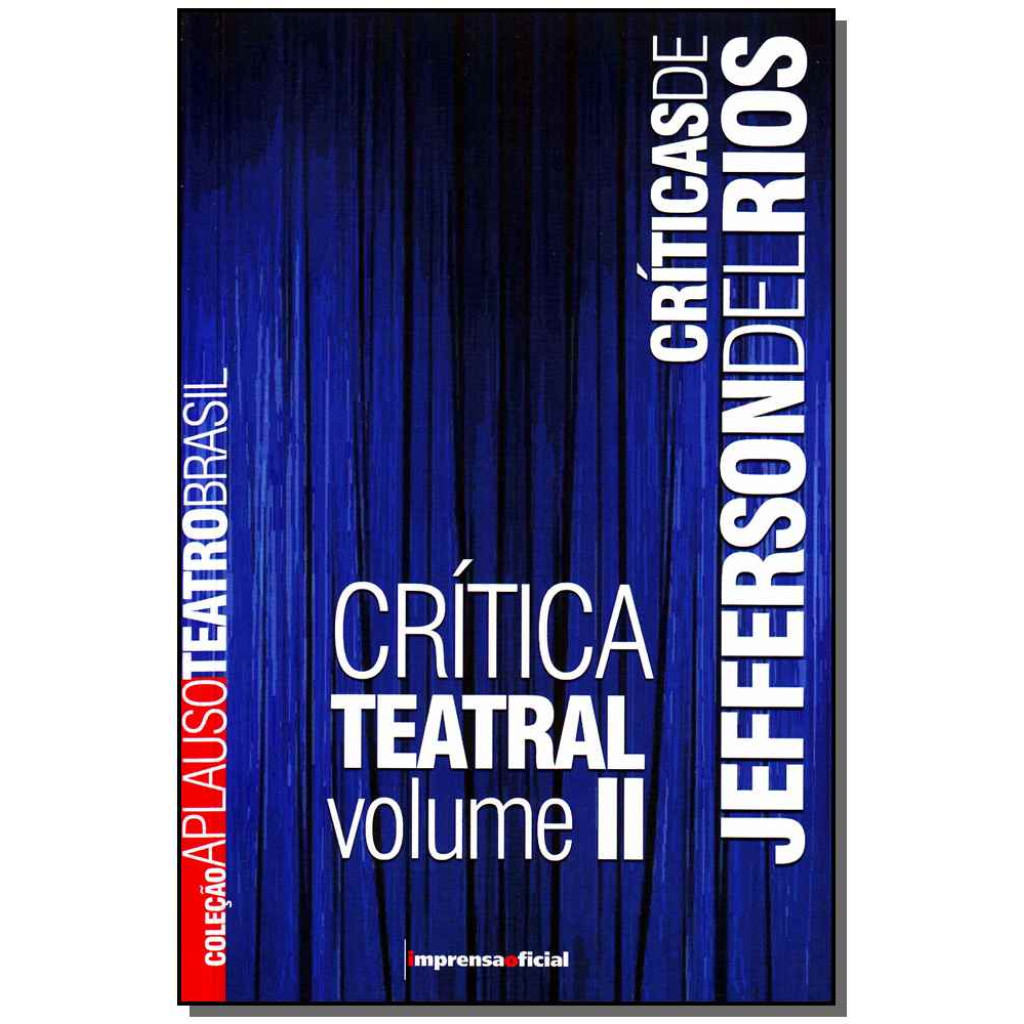 Jefferson Del Rios - Coleção Aplauso Críticas - Vol.2
