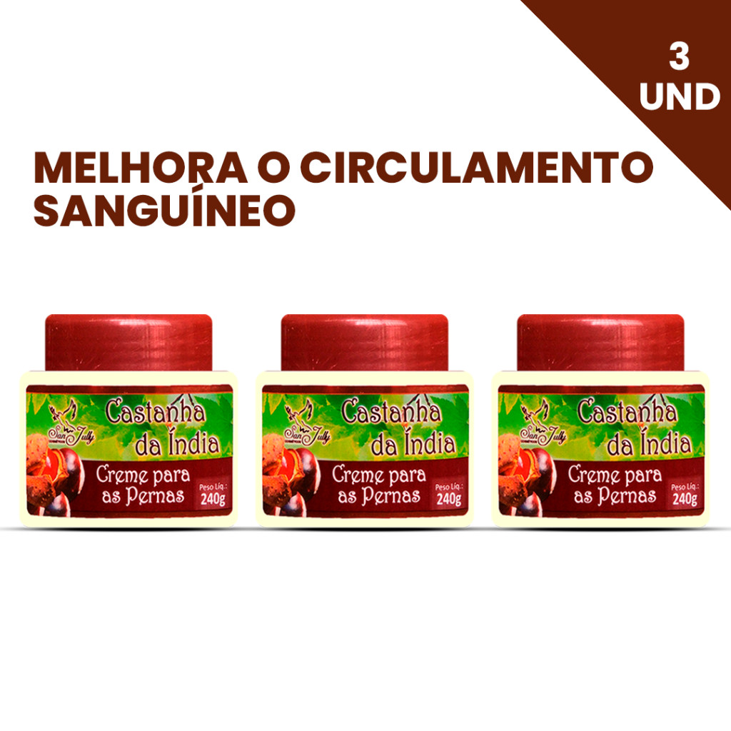 Kit 3 Creme Castanha da India para varizes e má circulação 240g KIT 3 CREME HIDRATANTE – CASTANHA DA INDIA