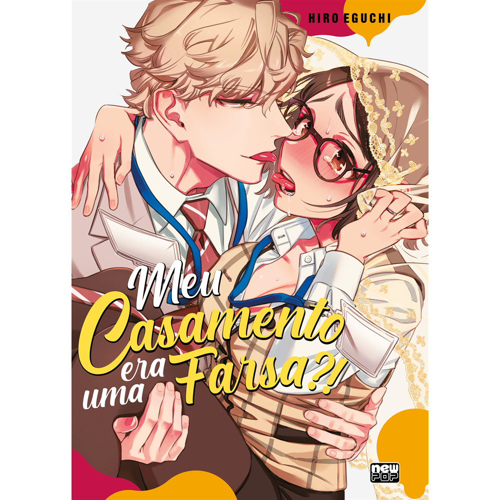 Capa do livro Mangá - Meu Casamento era uma Farsa?! (Volume Único) - por Hiro Eguchi - Editora New Pop