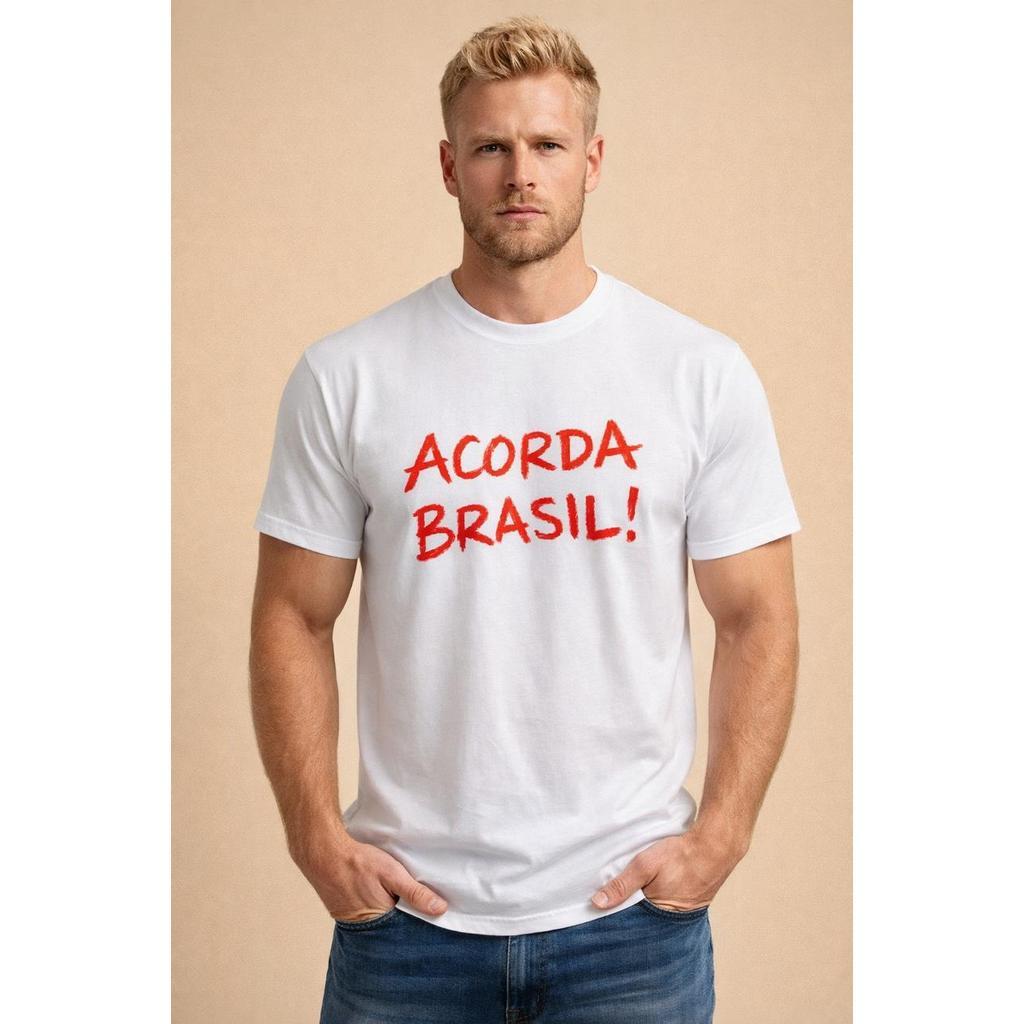 Camiseta Masculina e Feminina Acorda Brasil 100% Algodão Premium do Brasil Diversas Cores Unissex