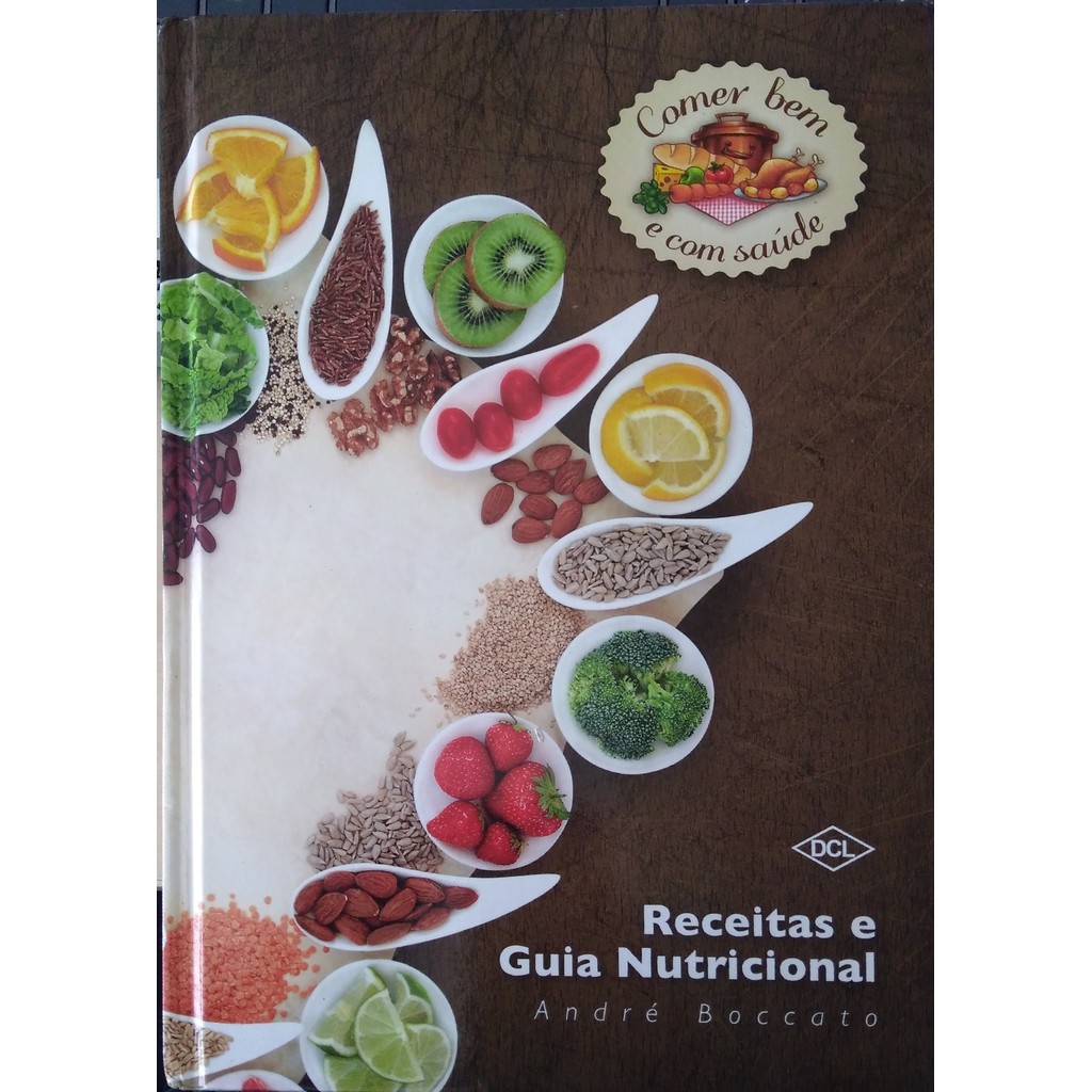 Livro Receitas E Guia Nutricional de André Boccato 7491150