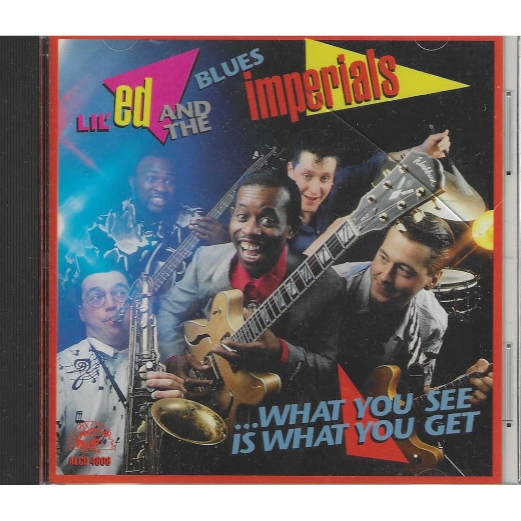 Cd - Lil Ed And The Blues Imperials - What You See - Lacrado