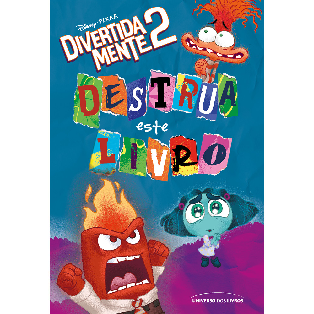 Livro - Destrua este livro - Divertida mente 2 - por Disney Book Group - Editora Universo dos Livros ISBN 9786556098241