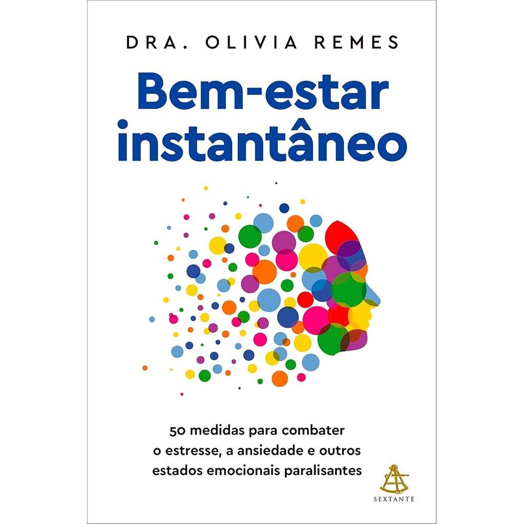 BEM-ESTAR INSTANTÂNEO autor OLIVIA REMES