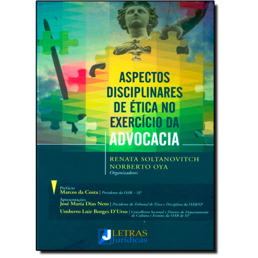 Aspectos Disciplinares de Ética no Exercício da Advocacia