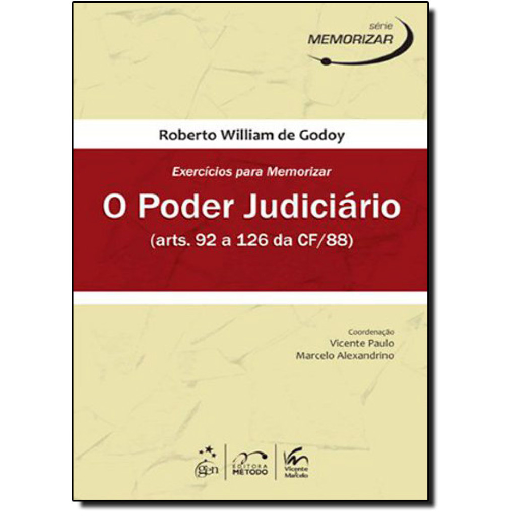 Poder Judiciário: Exercícios para Memorizar (arts. 92 a 126 da CF/88)