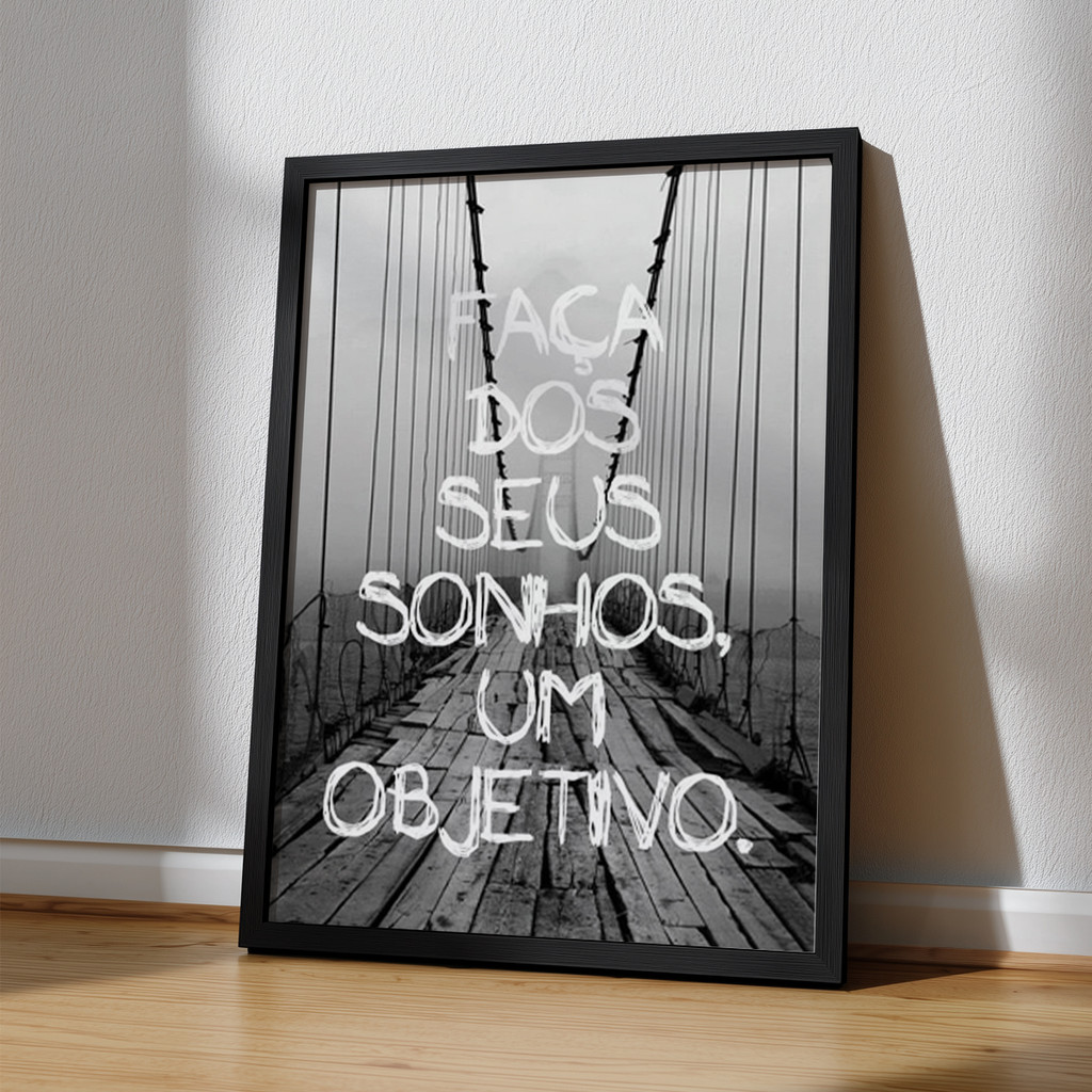 Quadro Faça Dos Seus Sonhos Um Objetivo Frase Motivacional Inspiração Futuro Força Coragem Fé