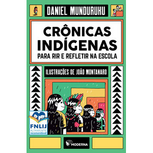 Crônicas indígenas para rir e refletir na escola