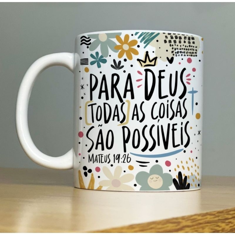 Caneca Personalizada Para Deus todas as coisas são possíveis  325ml  Cerâmica Porcelana Presente Lembrança