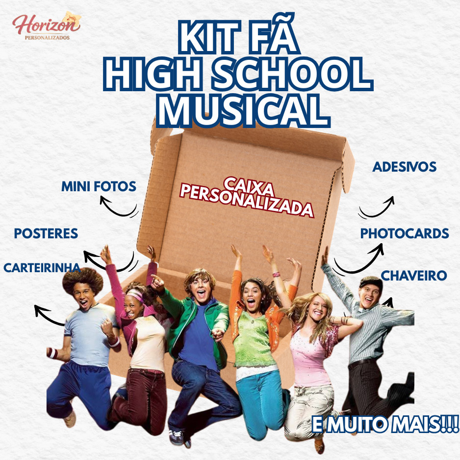 KIT FÃ HIGH SCHOOL MUSICAL PERSONALIZADO - POSTER PHOTOCARD CHAVEIROS E MUITO MAIS