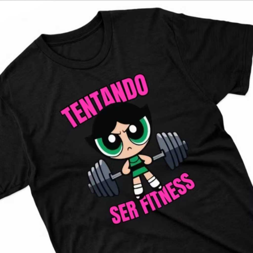 Camiseta Feminina Academia Pedal Camisa Meninas Poderosas 100% Algodão - Docinho Florzinha Lindinha Tentando ser Fitness