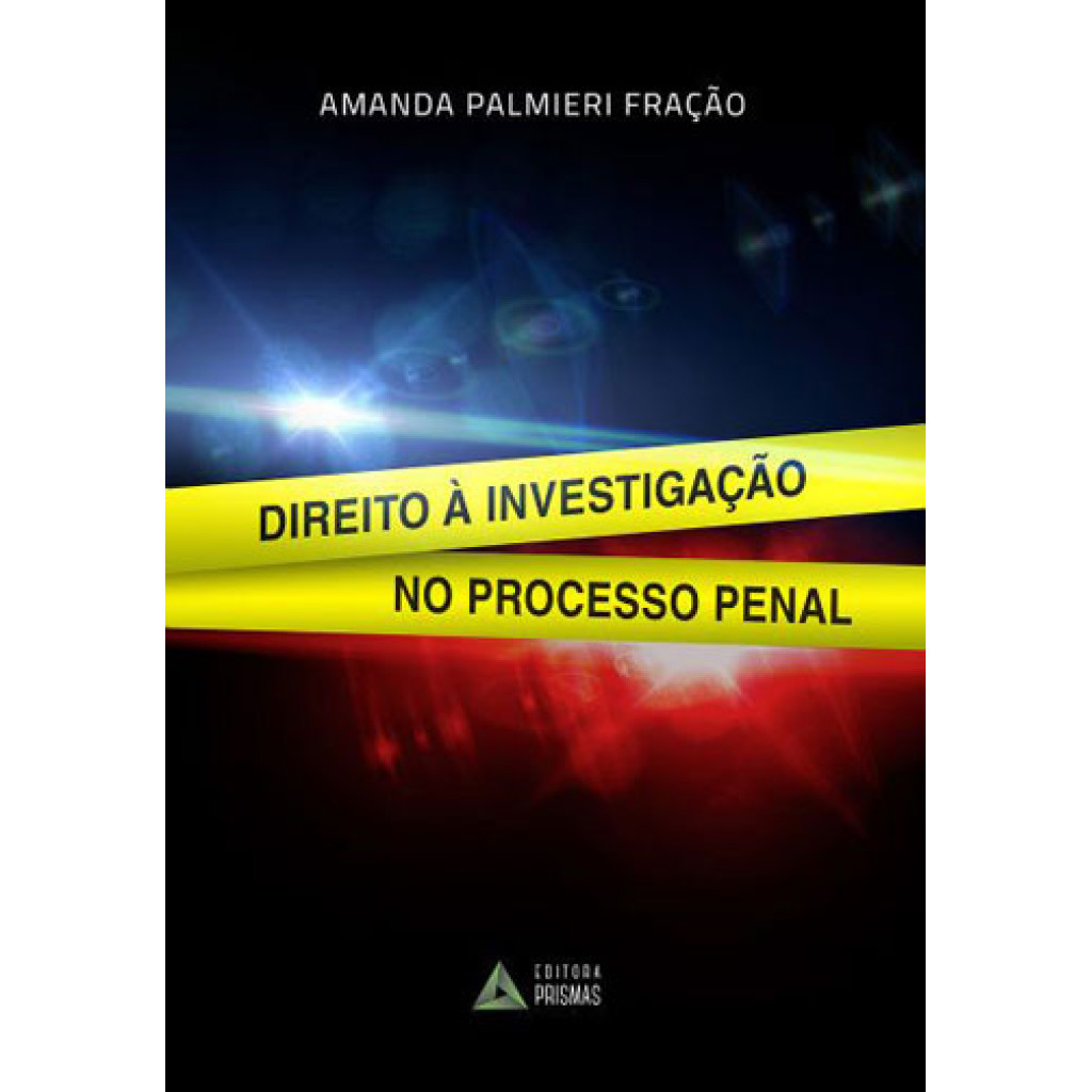 Direito à Investigação no Processo Penal
