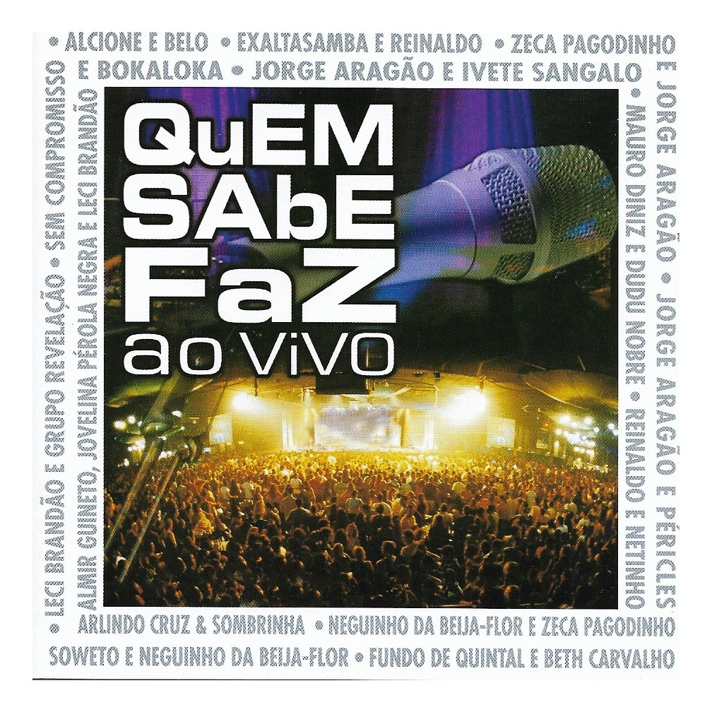 Cd - Quem Sabe Faz Ao Vivo - Jorge Aragão E Ivete - Lacrado
