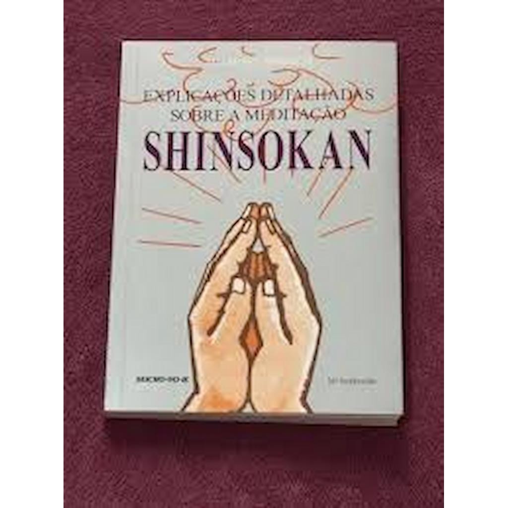 Imagem Explicações Detalhadas sobre a Meditação Shinsokan autor masaharu taniguchi