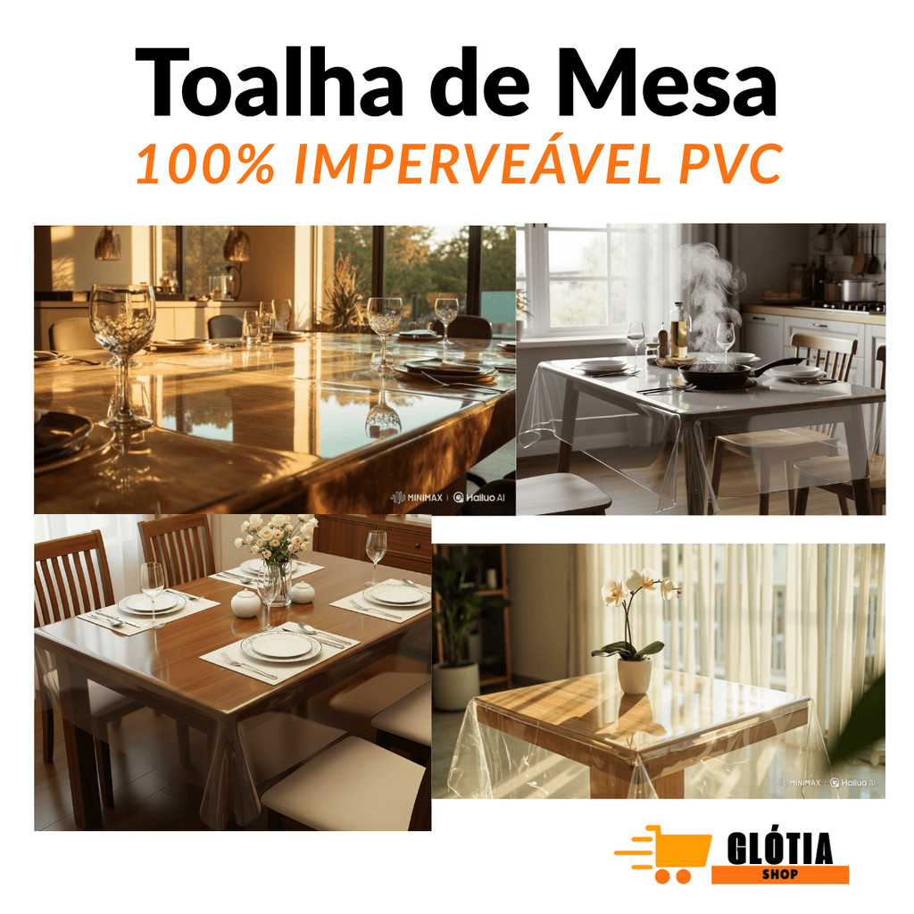 Toalha de Mesa Transparente 100% Impermeável Premium térmica PVC Plástico Cristal Fácil de Limpar