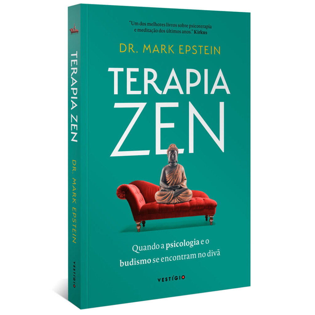 Terapia zen quando a psicologia e o budismo se encontram no divã
