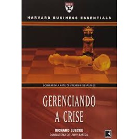 GERENCIANDO A CRISE autor LUECKE, RICHARD