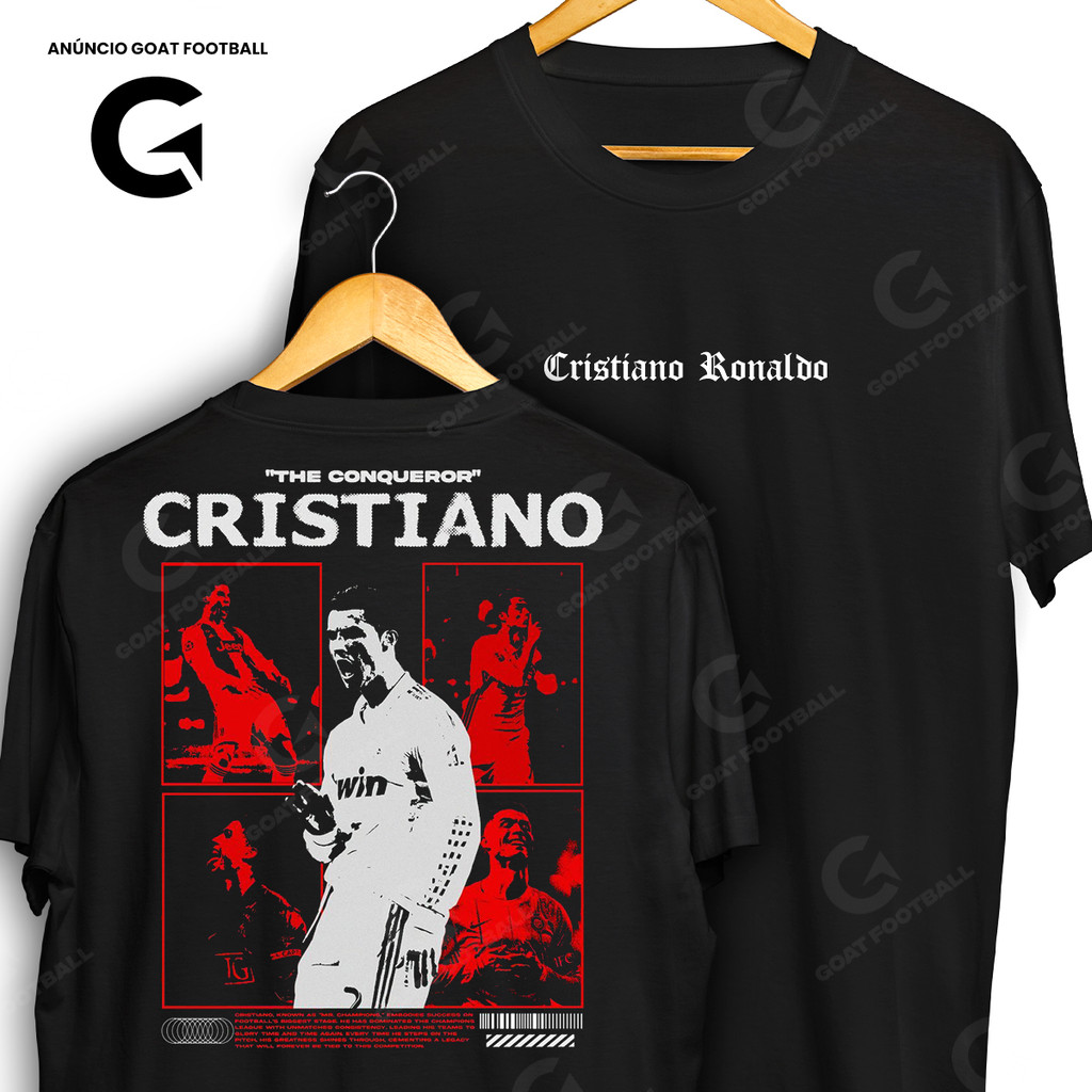 Camiseta Cristiano Ronaldo The Conqueror Frente e Verso Streetwear Blusa Camisa Futebol 100% Algodão