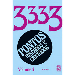 3333 pontos riscados e cantados volume 2 autor editora pallas