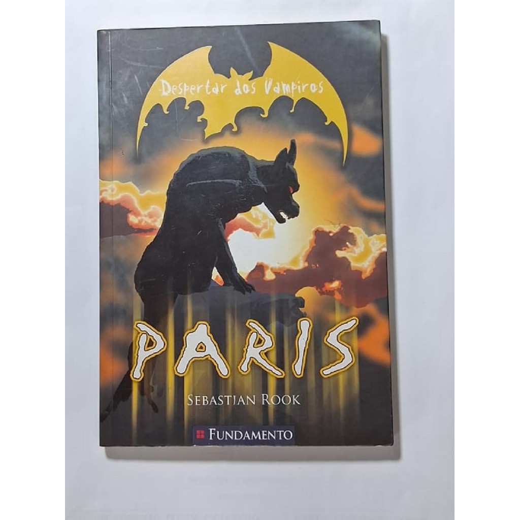 Livro Despertar Dos Vampiros 2 Paris - de Sebastian Rook