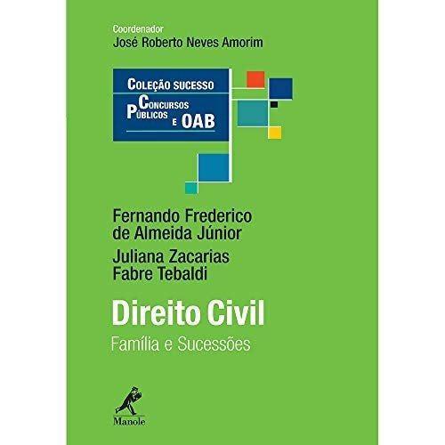 Livro Direito Civil Família E Sucessões Coleção Sucesso Concursos Públicos E OAB de Fernando Frederico De... 8041708