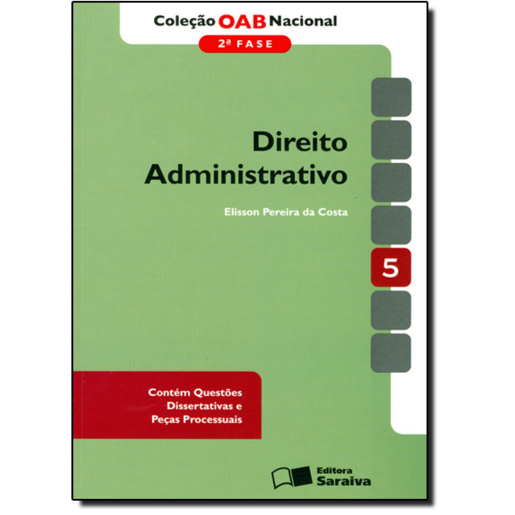 Direito Administrativo - Vol. 5 - Coleção Oab Nacional 2 Fase