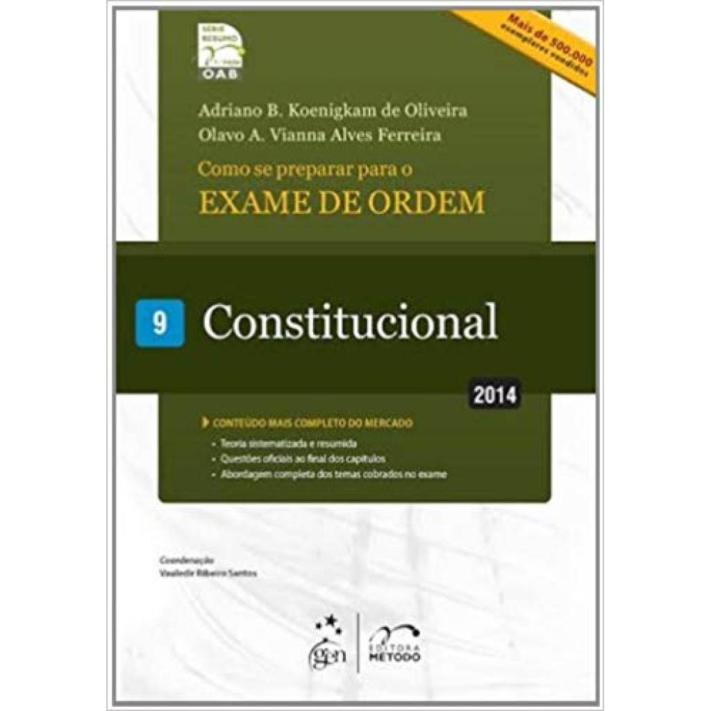 Como se Preparar Para o Exame de Ordem: Constitucional - 1ª Fase - Vol.9