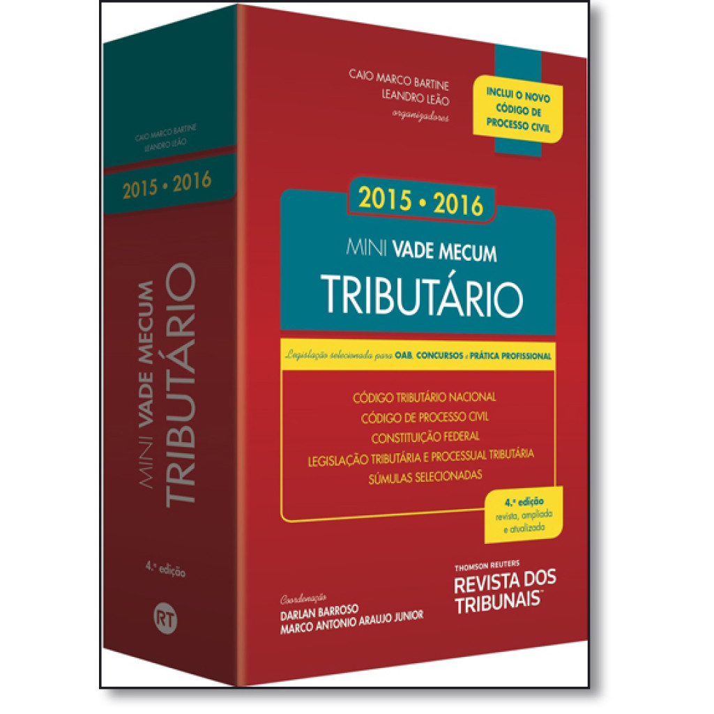 Mini Vade Mecum Tributário 2015 2016: Legislação Selecionada Para Oab, Concursos e Prática Profissional