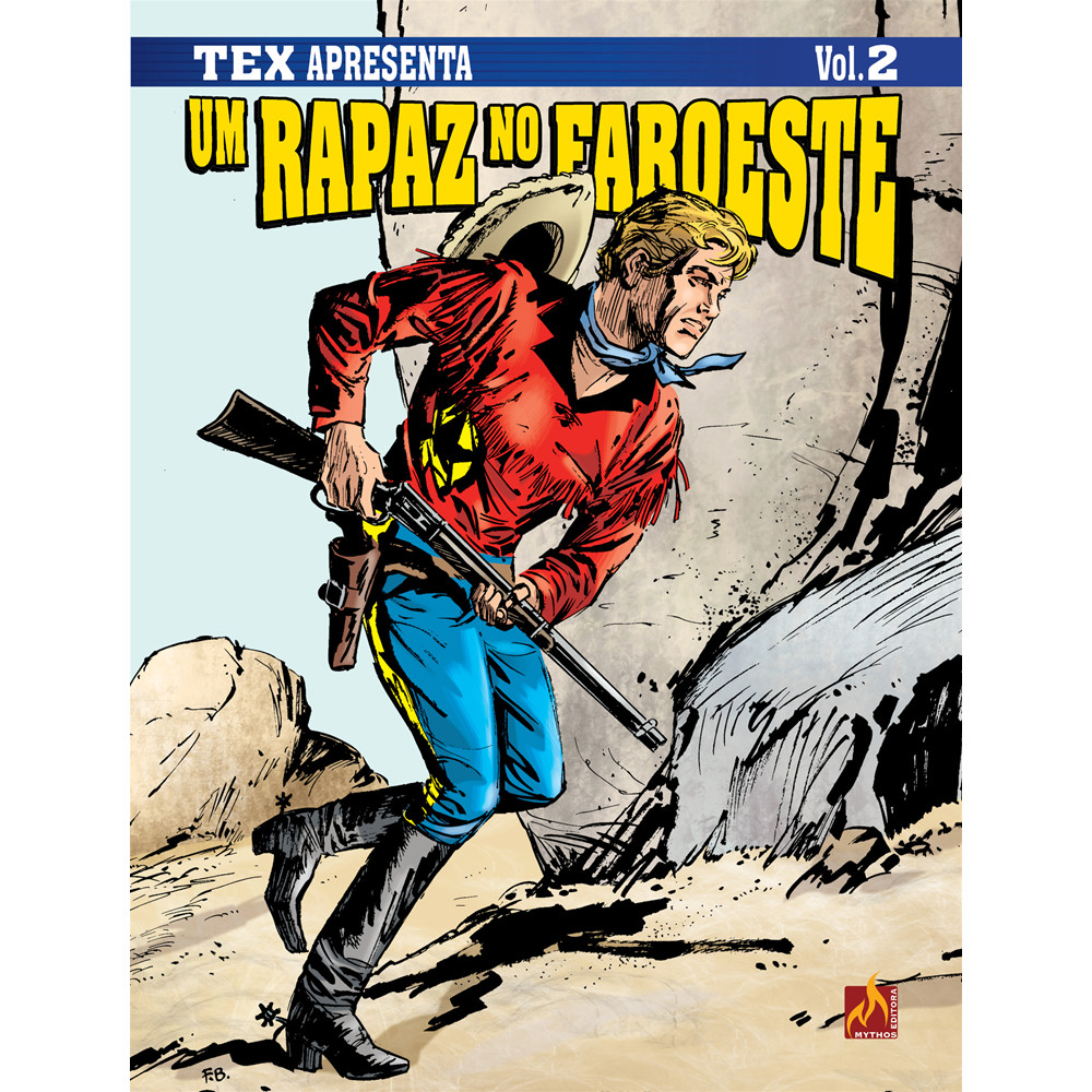 Comics - Tex apresenta: um rapaz no faroeste vol. 2 - formato italiano - por Gian Luigi Bonelli - Mythos Editora