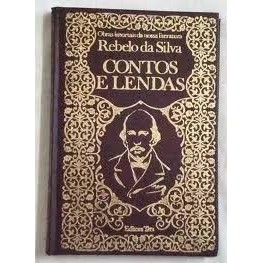 Livro Contos e Lendas Obras Imortais da Nossa Literatura Volume 27 de Rebelo da Silva 7558309