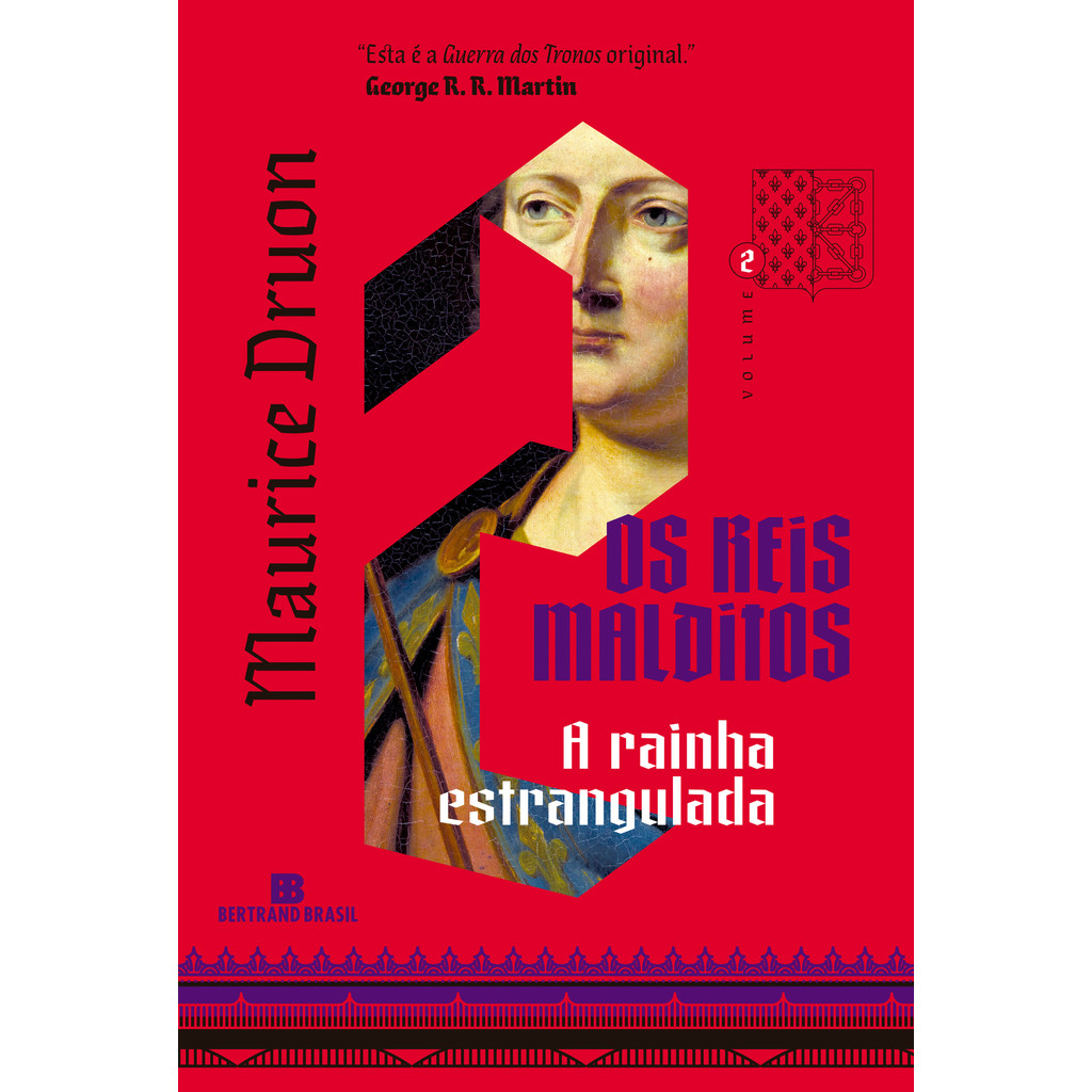 A rainha estrangulada (Vol. 2 Os reis malditos) Livro AM