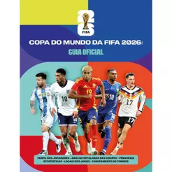 GUIA OFICIAL DA COPA DO MUNDO DA FIFA 2026 - PLANETA