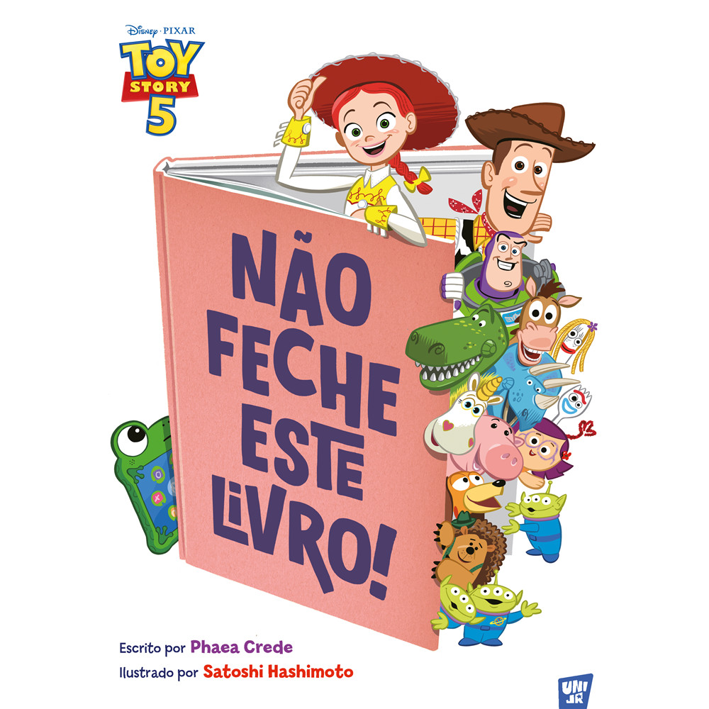 Capa do livro Livro - Toy Story - Não feche este livro! - Editora Universo dos Livros