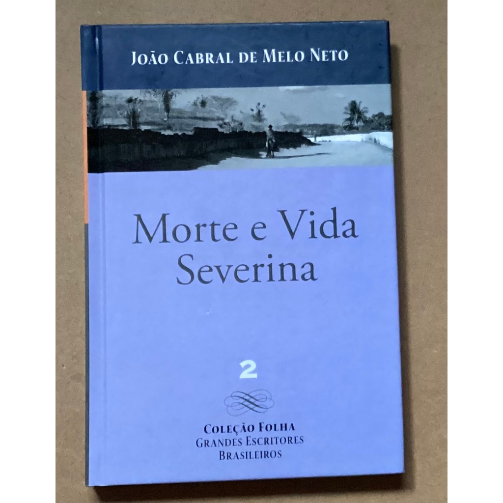 Morte E Vida Severina E Outros Poemas (capa dura) de João Cabral De Melo Neto 8054351