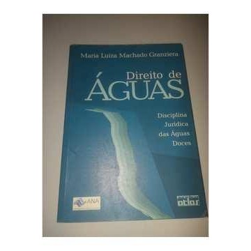Direito de Águas e Meio Ambiente autor Maria Luiza Machado Granziera
